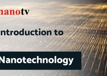 Introduction, NANOTECHNOLOGY, nano digest, Nano Tv
